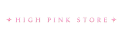 High Pink Store
